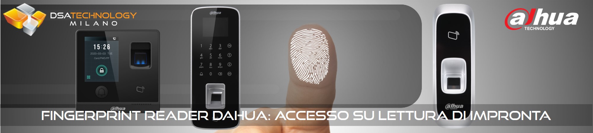 Dispositivi di fingerprint per il controllo degli accessi tramite impronta